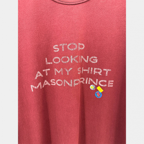 Футболка MasonPrince Stop Looking At My Shirt Burgundy